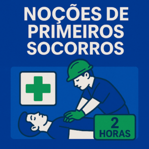 Noções de Primeiros Socorros - 2 Horas