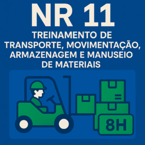 NR 11- Treinamento de Transporte, Movimentação, Armazenagem e Manuseio de Materiais 8h