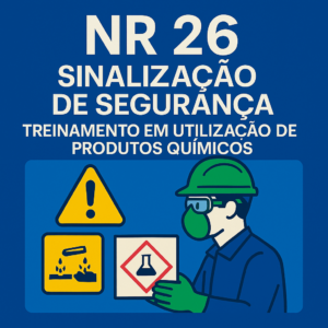 NR 26 - Sinalização de Segurança - Treinamento em utilização de produtos químicos